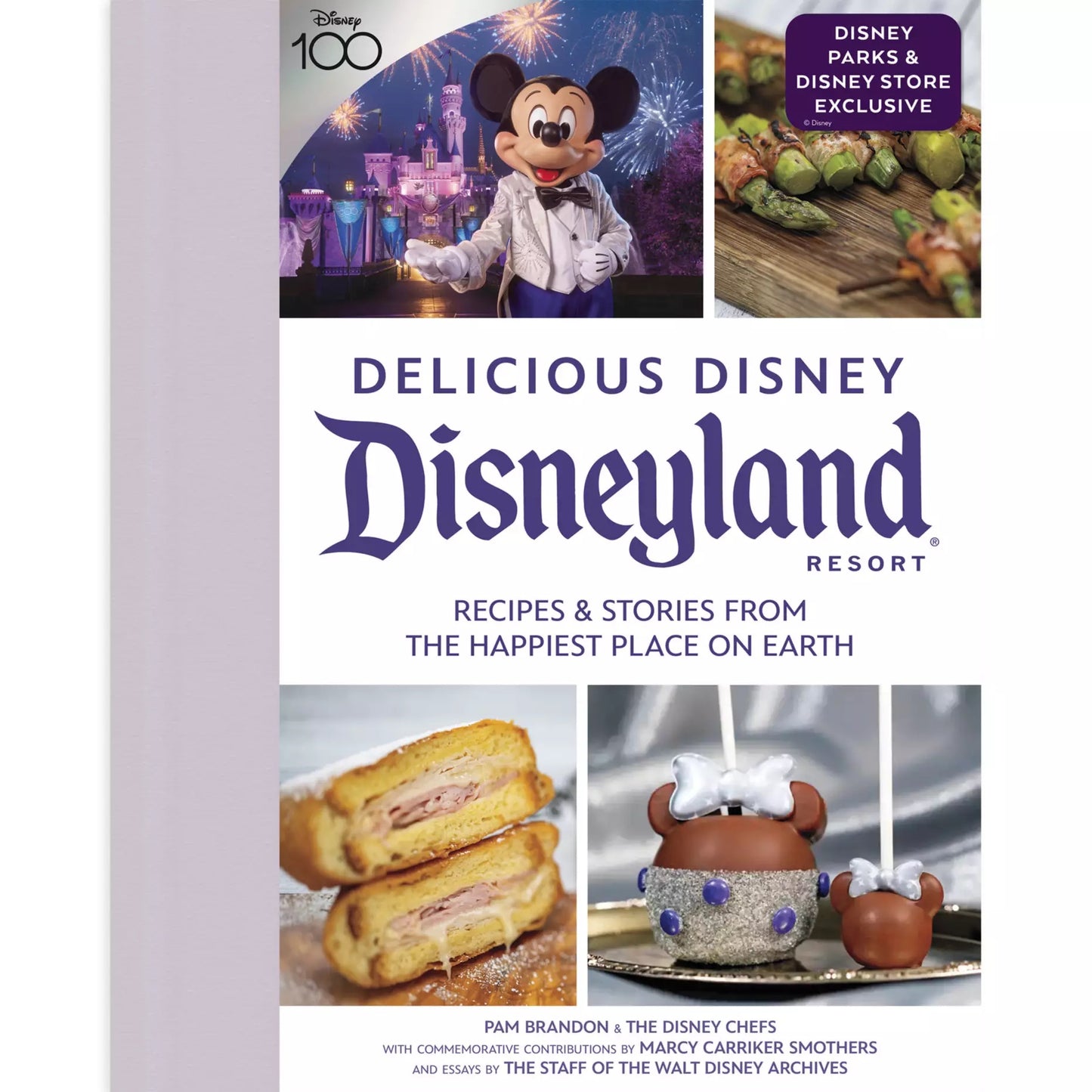 Disney100 Delicious Disney – Disneyland Recipes and Stories